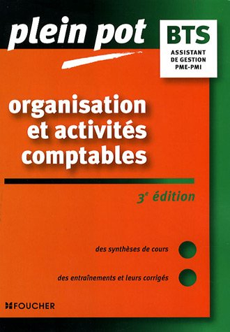 Organisation et activités comptables, BTS assistant de gestion PME-PMI, Instituts universitaires de 