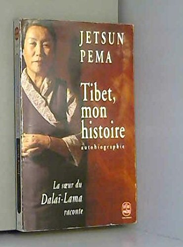 Tibet, mon histoire