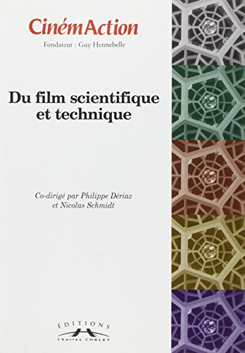 CinémAction, n° 135. Du film scientifique et technique