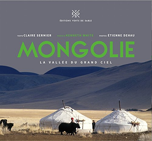 Mongolie : la vallée du Grand Ciel