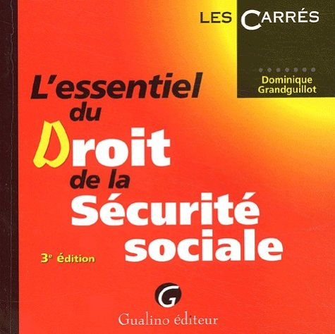 l'essentiel du droit de la sécurité sociale