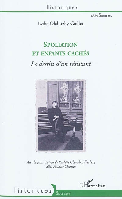 Spoliation et enfants cachés : le destin d'un résistant