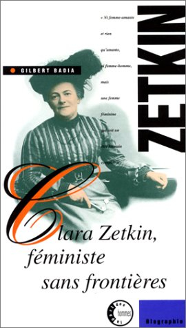 Clara Zetkin, féministe sans frontières