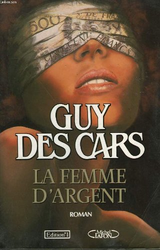 la femme d'argent