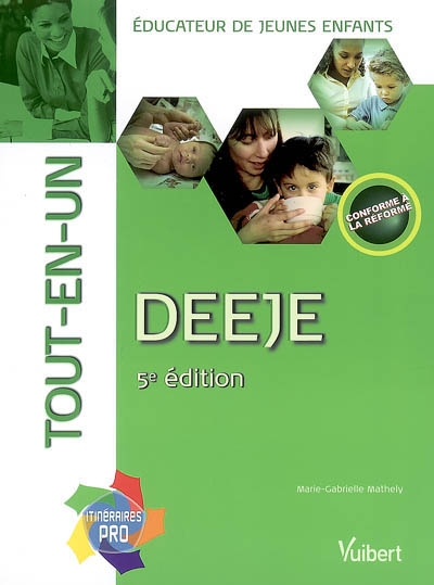 DEEJE, éducateur de jeunes enfants : tout-en-un