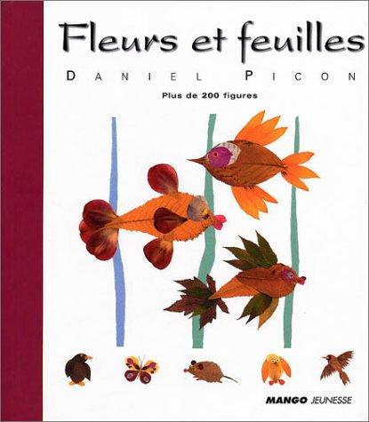 Fleurs et feuilles : plus de 200 figures