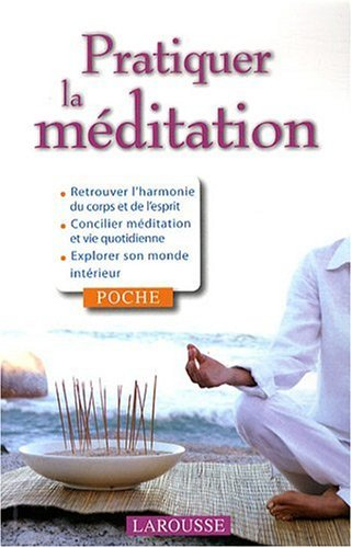 Pratiquer la méditation