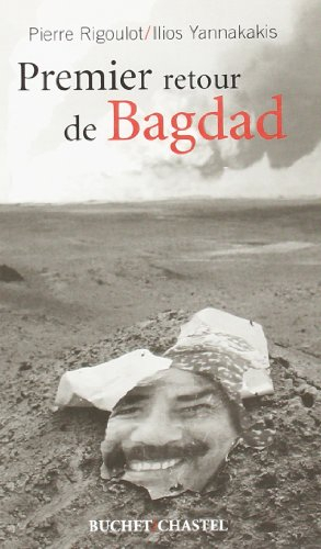 Premier retour à Bagdad