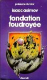 fondation foudroyee (fondation vol.4)