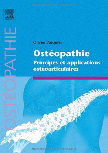 Ostéopathie : principes et applications ostéoarticulaires