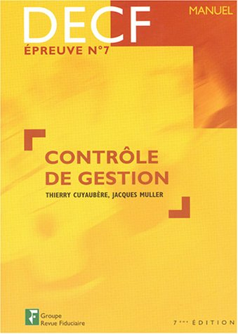 Contrôle de gestion : DECF, épreuve n° 7 : manuel