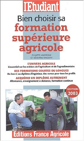 Bien choisir sa formation supérieure agricole