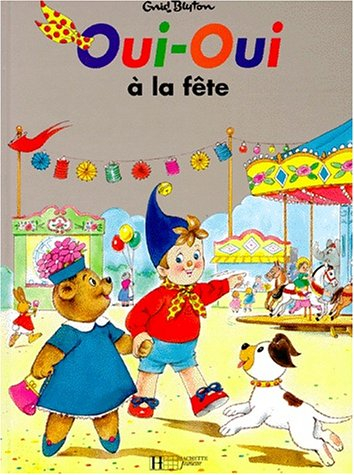 Oui-Oui à la fête