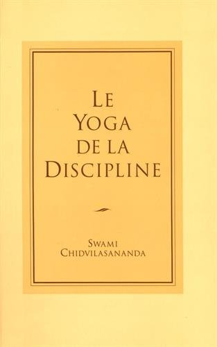 Le yoga de la discipline