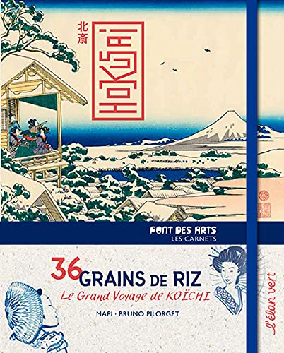 36 grains de riz, le grand voyage de Koïchi : Hokusai