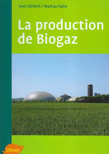 La production de biogaz