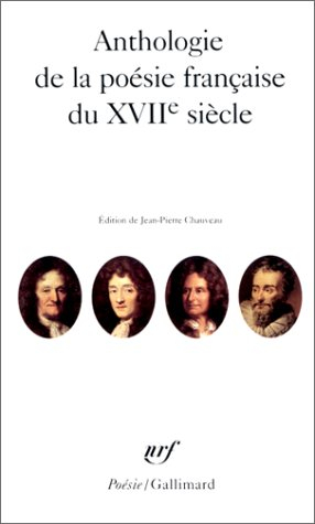 Anthologie de la poésie française au XVIIe siècle