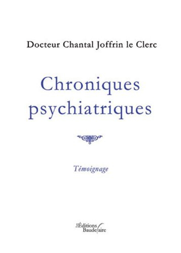 chroniques psychiatriques