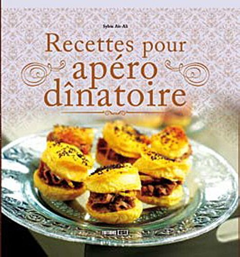 Recettes pour apéro dînatoire