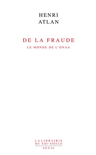 De la fraude : le monde de l'onaa