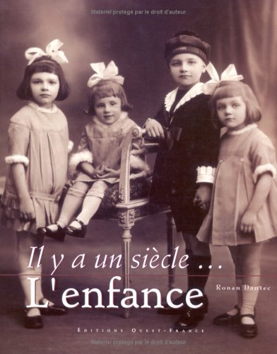 Il y a un siècle... l'enfance