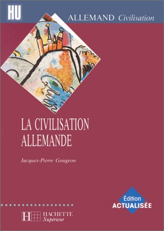 La civilisation allemande