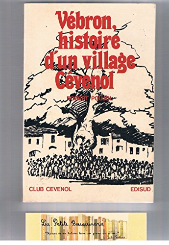 Vebron : Histoire d'un village cévenol
