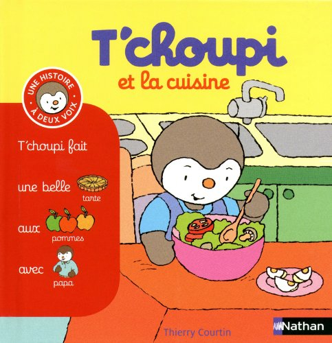 T'choupi et la cuisine