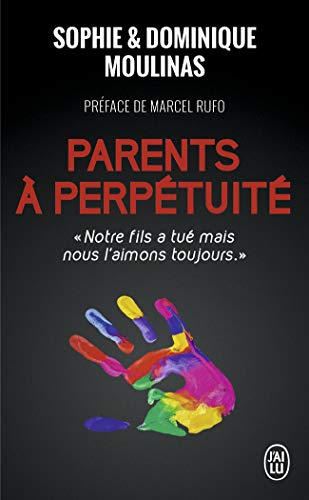 Parents à perpétuité