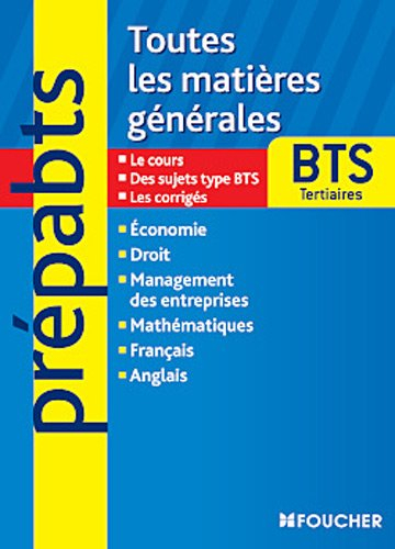 Toutes les matières générales, BTS tertiaires