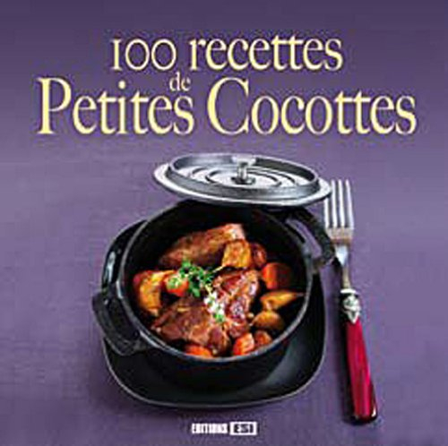 100 recettes de petites cocottes