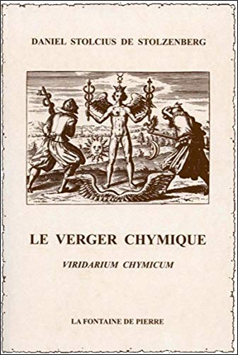 Le verger chymique : viridarium chymicum