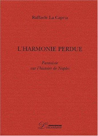 L'harmonie perdue