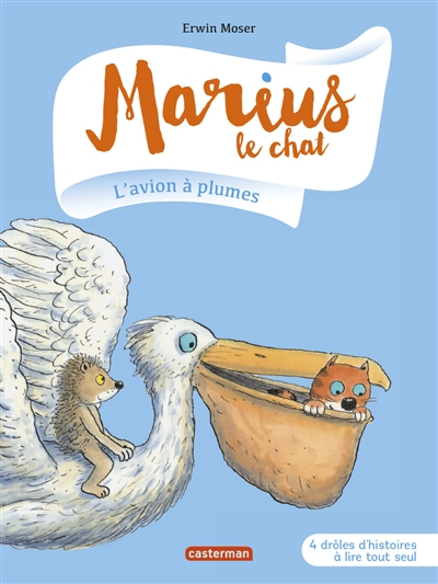 Marius le chat. L'avion à plumes