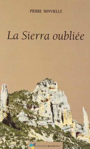 La Sierra oubliée