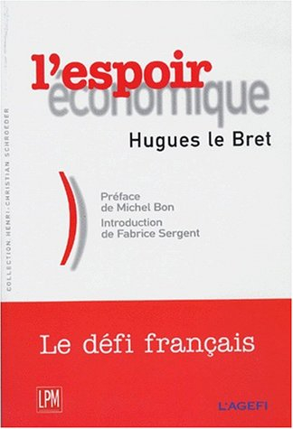 L'espoir économique : la révolution du capitalisme français