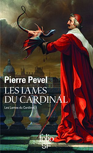 Les Lames du cardinal. Vol. 1