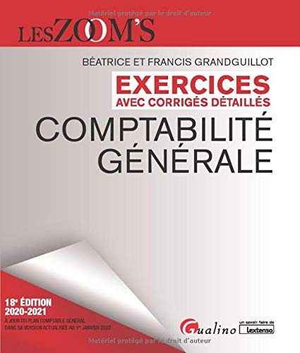 Comptabilité générale : exercices avec corrigés détaillés : 2020-2021