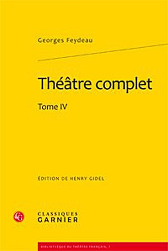 Théâtre complet. Vol. 4