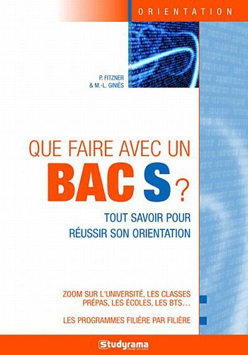 Que faire avec un bac S ?