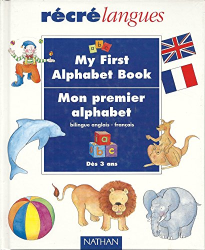 Mon premier alphabet. My first alphabet book