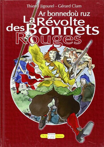 La révolte des bonnets rouges