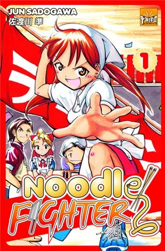 Noodle fighter. Vol. 1