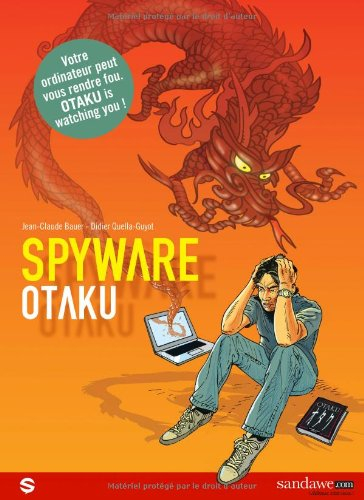 Spyware. Vol. 1. Otaku