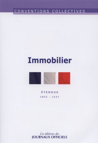 Immobilier : étendue IDCC 1527 : convention collective nationale du 9 septembre 1988 (étendue par ar