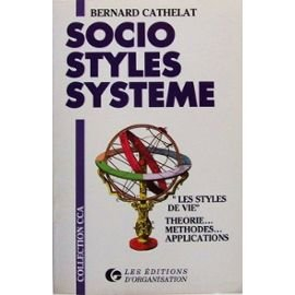 Socio-styles-système : les styles de vie, théorie, méthodes, applications