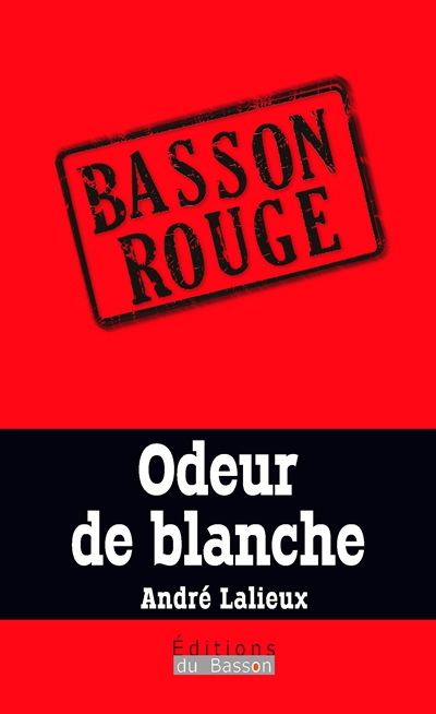 Odeur de blanche