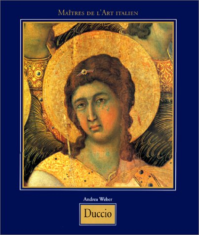 Duccio di Buoninsegna : vers 1255-1319