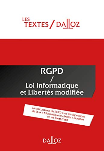 RGPD loi Informatique et libertés modifiée : la concordance du RGPD avec les dispositions de la loi 