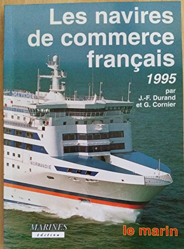les navires de commerce français 1995